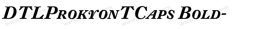 DTLProkyonTCaps Bold字体转换